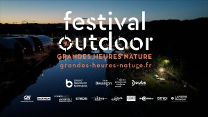 Festival Outdoor : Film Grandes Heures Nature 2022