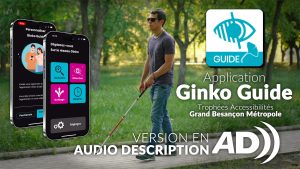 Application Ginko Guide Audio Description